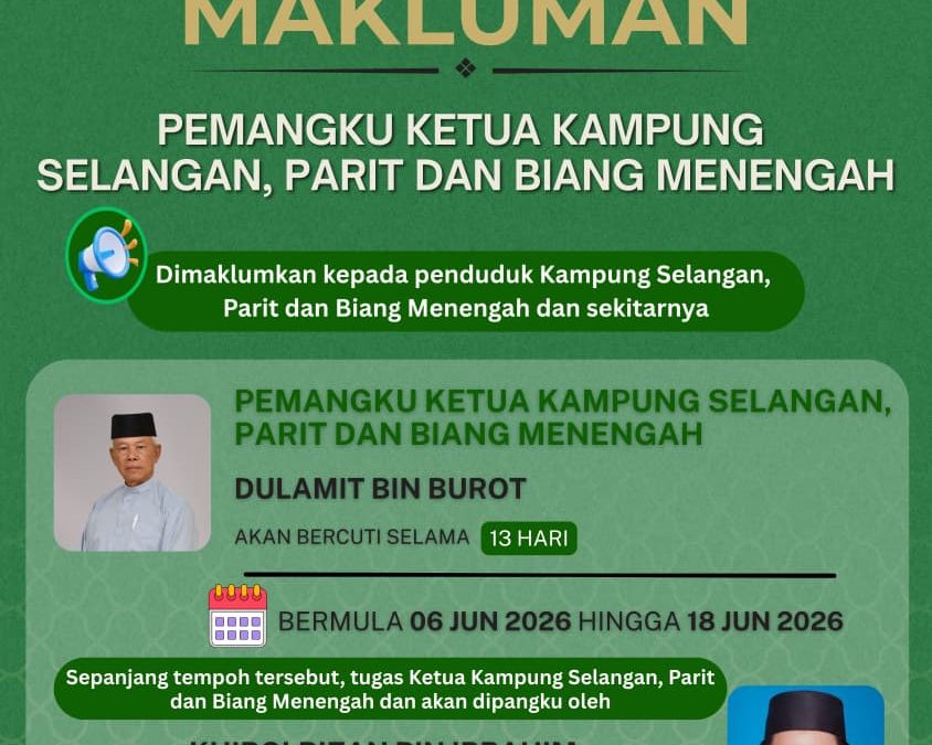 Pemangku Ketua Kampung Selangan, Parit dan Biang Menengah