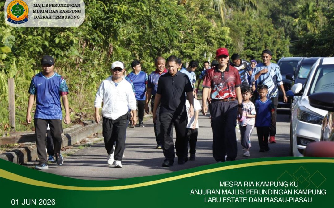 ‘Mesra Ria Kampung Ku’ Anjuran Majlis Perundingan Kampung Labu Estate dan Piasau-Piasau